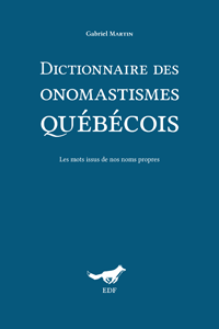 Page couverture du Dictionnaire des onomastismes québécois